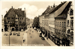 Wittenberg - Markt Und Collegienstrasse - Wittenberg