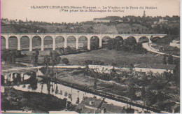 HTE VIENNE-Saint-Léonard-Le Viaduc Et Le Pont Du Noblat (vue Prise De La Montagne De Clovis) 13 - Saint Leonard De Noblat