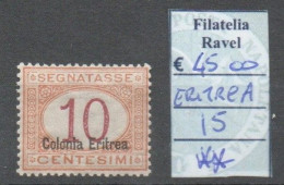 COLONIE ITALIANE - ERITREA 1920/26 Segnatasse  - Catalogo Sassone N. 15  1 Valore Gomma Integra. - Tripolitaine