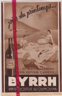 Pub Reclame - BYRRH Vin De Liqueur - Orig. Knipsel Coupure Tijdschrift Magazine - 1937 - Publicités