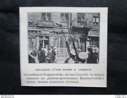 Esplosione Di Una Bomba A Varsavia - Pasticceria Troganowski Stampa Del 1905 - Autres & Non Classés