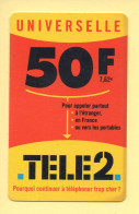 Carte Prépayée : TELE2 / Universelle 50 Francs (7,62E) - Otros & Sin Clasificación