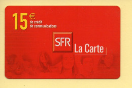 Carte Prépayée : SFR (CEGETEL) La Carte / 15 Euros - Otros & Sin Clasificación