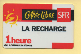 Carte Prépayée : SFR (CEGETEL) Entrée Libre / 1 Heure - Autres & Non Classés