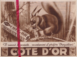 Pub Reclame - Chocolat Cote D'Or Chocolade - Orig. Knipsel Coupure Tijdschrift Magazine - 1937 - Publicités