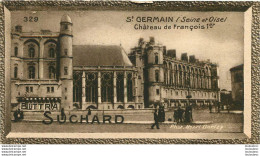 CHROMO BITTRA  SUCHARD ST GERMAIN CHATEAU DE FRANCOIS 1er - Suchard