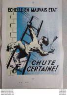 AFFICHE SNCF DE SECURITE 1982 ECHELLE EN MAUVAIS ETAT  ILLUSTREE PAR DURUPT 50X33 CM - Posters