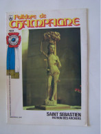 LE FOLKLORE DE CHAMPAGNE. LE SPORT. LE TIR A L'ARC. "SAINT SEBASTIEN, PATRON DES ARCHERS". - Champagne - Ardenne