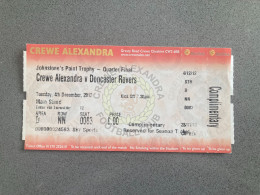 Crewe Alexandra V Doncaster Rovers 2012-13 Match Ticket - Tickets & Toegangskaarten