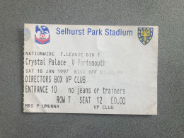 Crystal Palace V Portsmouth 1996-97 Match Ticket - Match Tickets