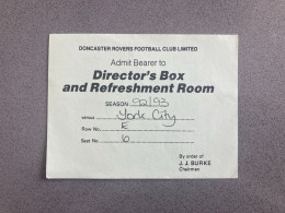 Doncaster Rovers V York City 1992-93 Match Ticket - Biglietti D'ingresso