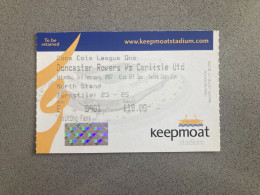 Doncaster Rovers V Carlisle United 2006-07 Match Ticket - Match Tickets