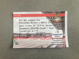 Doncaster Rovers V Notts County 2014-15 Match Ticket - Tickets & Toegangskaarten