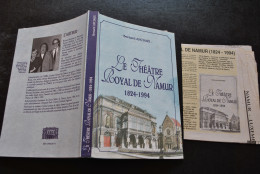 Bernard ANCIAUX Le Théâtre Royal De Namur 1824 1994 Histoire Belle Epoque Occupation Guerre Régionalisme  - België