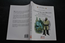 LECLERCQ L'aventure Des Belges Au Congo Racontée Aux Enfants Et Aux Grands Qui L'ont Oubliée Colonie Belge Léopold II - Belgique