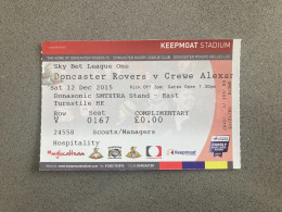Doncaster Rovers V Crewe Alexandra 2015-16 Match Ticket - Tickets D'entrée