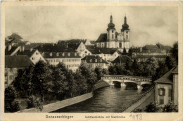 Donaueschingen, Schützenbrücke Mit Stadtkirche - Donaueschingen
