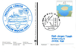 (Freg3)BRD Cachet-Sonderkarte KIELER WOCHE, FREGATTE "LÜBECK" F214 KIELER WOCHE 2003" EF BRD SSt 21.6.03 KIEL - Barche