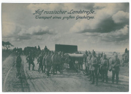 RUS 89 - 13116 Russians Troop, And Heavy Artillery - Old Postcard ( 17/12 Cm ) - Unused - Russia