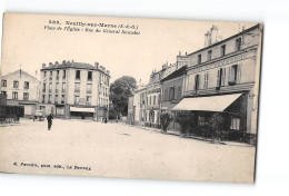 NEUILLY SUR MARNE - Place De L'Eglise - Rue Du Général Donzelot - Très Bon état - Neuilly Sur Marne