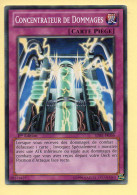 Yu-Gi-Oh! - CONCENTRATEUR DE DOMMAGES (SDBE-FR036) 1ère Edition  - Yu-Gi-Oh