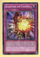 Yu-Gi-Oh! - IGNITION DE CHAINE (SHSP-FR077) - Yu-Gi-Oh