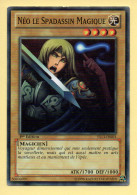 Yu-Gi-Oh! - NEO LE SPADASSIN MAGIQUE (YS13-FR003) 1ère Edition - Yu-Gi-Oh