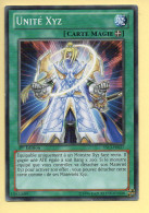 Yu-Gi-Oh! - UNITE XYZ (YS13-FR027) 1ère Edition - Yu-Gi-Oh