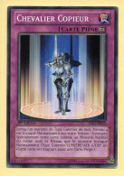 Yu-Gi-Oh! - CHEVALIER COPIEUR (YS13-FR033) 1ère Edition - Yu-Gi-Oh