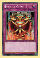 Yu-Gi-Oh! - JARRE DE CUPIDITE (YS14-FR038) 1ère Edition - Yu-Gi-Oh