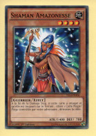 Yu-Gi-Oh! - SHAMAN AMAZONESSE (YS14-FRA06) 1ère Edition - Yu-Gi-Oh