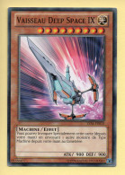 Yu-Gi-Oh! - VAISSEAU DEEP SPACE IX (LVAL-FR010) - Yu-Gi-Oh