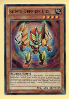 Yu-Gi-Oh! - SUPER DEFENSE LIO (JOTL-FR006) - Yu-Gi-Oh