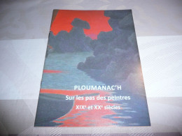 BRETAGNE COTES DU NORD D'ARMOR PLOUMANAC'H SUR LES PAS DES PEINTRES XIXè Et XXè SIECLES LIVRET 2015 - Bretagne