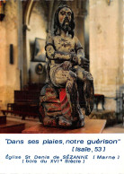 Eglise Saint Denis SEZANNE Dans Ses Plaies Notre Guerison 30(scan Recto-verso) MA235 - Sezanne