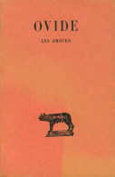 Les Amours (1968) De Ovide - Autres & Non Classés