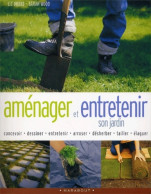 Aménager Et Entretenir Son Jardin (2003) De Liz Dobbs - Garten