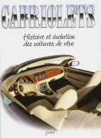 Cabriolets. Histoire Et évolution Des Voitures De Rêve (1998) De Giuseppe Guzzardi - Auto