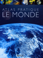 Atlas Pratique Du Monde 2006 (2005) De Atlas - Cartes/Atlas