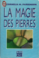 La Magie Des Pierres (1990) De Cornelia Parkinson - Esotérisme