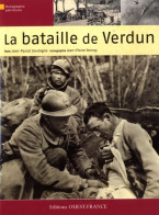 La Bataille De Verdun (2009) De Jean-Pascal Soudagne - War 1914-18