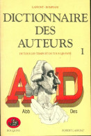 Dictionnaire Des Auteurs De Tous Les Temps Et De Tous Les Pays Tome I : Aa-Des (1988) De Collectif - Diccionarios