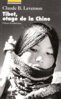 Tibet Otage De La Chine (2002) De Claude B. Levenson - Geschiedenis