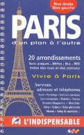 Vivre à Paris Plans Services Adressses Et Telephone (2001) De Plans Indispensable - Jeux De Société