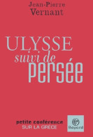 Ulysse Suivi De Persee (2004) De Jean-Pierre Vernant - Geschiedenis