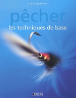 Pêcher : Les Techniques De Base (2005) De Atlas - Fischen + Jagen