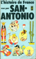 L'histoire De France Vue Par San-Antonio (1979) De San-Antonio - Humor