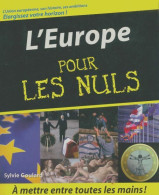 L'Europe Pour Les Nuls (2007) De Sylvie Goulard - Geschiedenis