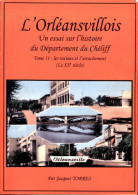 L'Orlansvillois. Un Essai Sur L'histoire Du Département Du Chéliff Tome II : Les Racines Et L'a - Geschiedenis