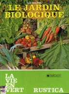 Le Jardin Biologique (1985) De Loïc Michel - Garten